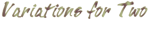 Variations for Two 